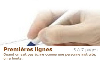 Premières lignes